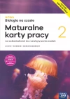 Nowa Biologia na czasie 2. Maturalne karty pracy do liceum i technikum. Zakres rozszerzony. Edycja 2024 - zdjęcie