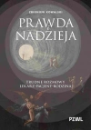 Prawda i nadzieja. Trudne rozmowy lekarz–pacjent–rodzina - zdjęcie