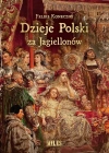 Dzieje Polski za Jagiellonów - zdjęcie