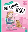 Wychowanie przez czytanie. Świat małej Julki. Nie lubię jeść - zdjęcie