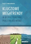Kluczowe megatrendy w bezpieczeństwie państwa XXI wieku - zdjęcie