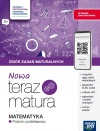 Nowa Teraz matura 2025/2026. Matematyka. Zbiór zadań maturalnych. Zakres podstawowy - zdjęcie