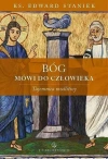 Bóg mówi do człowieka. Tajemnica modlitwy - zdjęcie