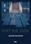 Nikt nie idzie - zdjęcie