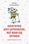 Wszystko jest łatwiejsze, niż nam się wydaje - zdjęcie