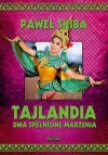 Tajlandia. Dwa spełnione marzenia - zdjęcie