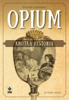 Opium. Krótka historia, wydanie 2 - zdjęcie