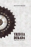 Trzecia dekada. Świat dziś i za 10 lat - zdjęcie