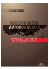Mechanizm autodestrukcji. Konflikt etniczny... - zdjęcie