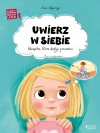 Uwierz w siebie. Książka, która dodaje pewności - zdjęcie