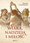 Wiara, nadzieja i miłość - zdjęcie