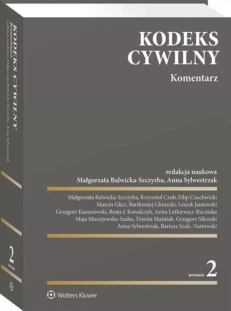 Kodeks cywilny. Komentarz w.2 Kodeks cywilny. Komentarz w.2