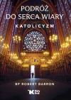 Podróż do serca wiary. Katolicyzm - zdjęcie