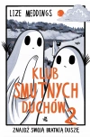 Klub Smutnych Duchów. Tom 2 - zdjęcie