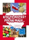 Kto ty jesteś? Polak mały… - zdjęcie
