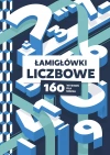 Łamigłówki liczbowe. 160 wyzwań dla mózgu - zdjęcie