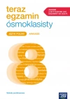 Teraz egzamin ósmoklasisty. Arkusze do egzaminów 2025-2027. Język polski - zdjęcie