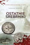 Ostatnie srebrniki Ostatnie srebrniki - zdjęcie