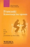Francuski. Konwersacje bez tajemnic - zdjęcie