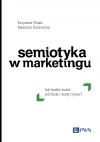 Semiotyka w marketingu. Jak badać znaki, symbole i kody rynku - zdjęcie