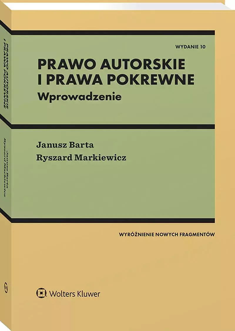 Prawo autorskie i prawa pokrewne Wprowadzenie w.10 Prawo autorskie i prawa pokrewne Wprowadzenie w.10