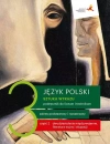 Sztuka wyrazu. Język polski. Podręcznik do liceum i technikum. Dwudziestolecie międzywojenne, literatura wojny i okupacji. Klasa 3. Część 2. Zakres podstawowy i rozszerzony - zdjęcie
