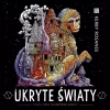Ukryte światy - zdjęcie