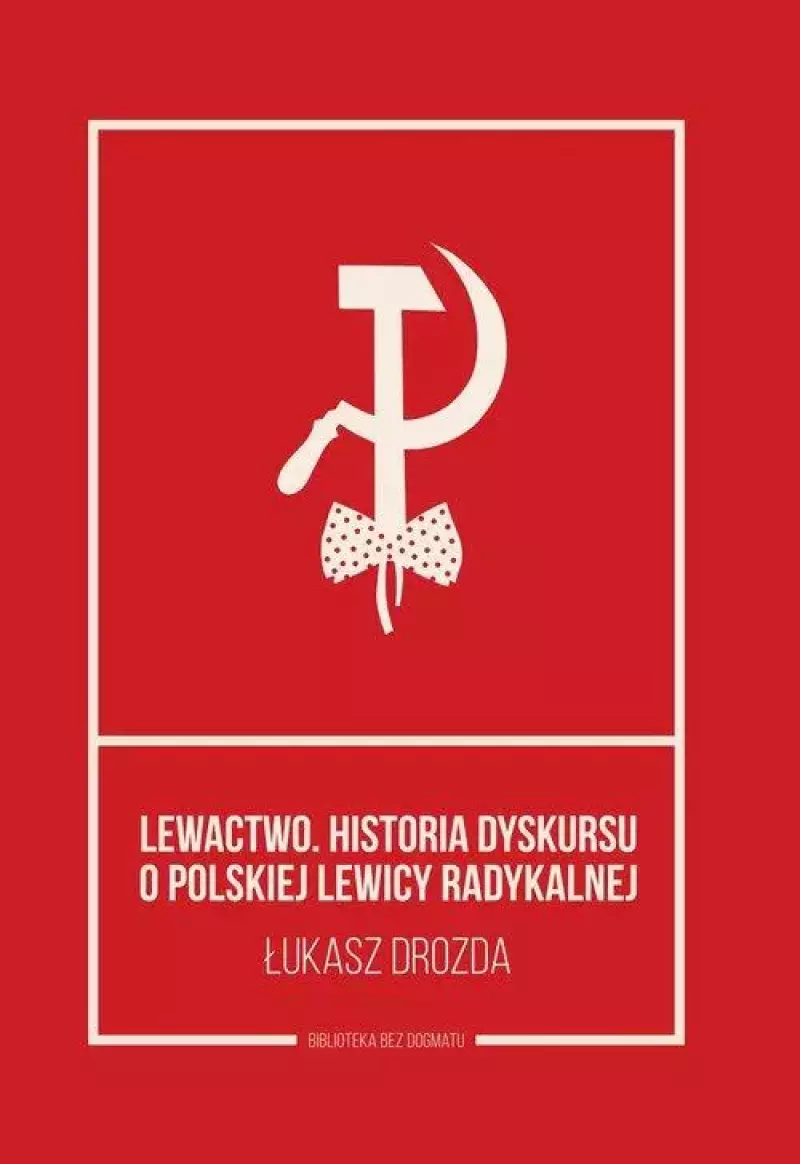 Lewactwo, książka papierowa