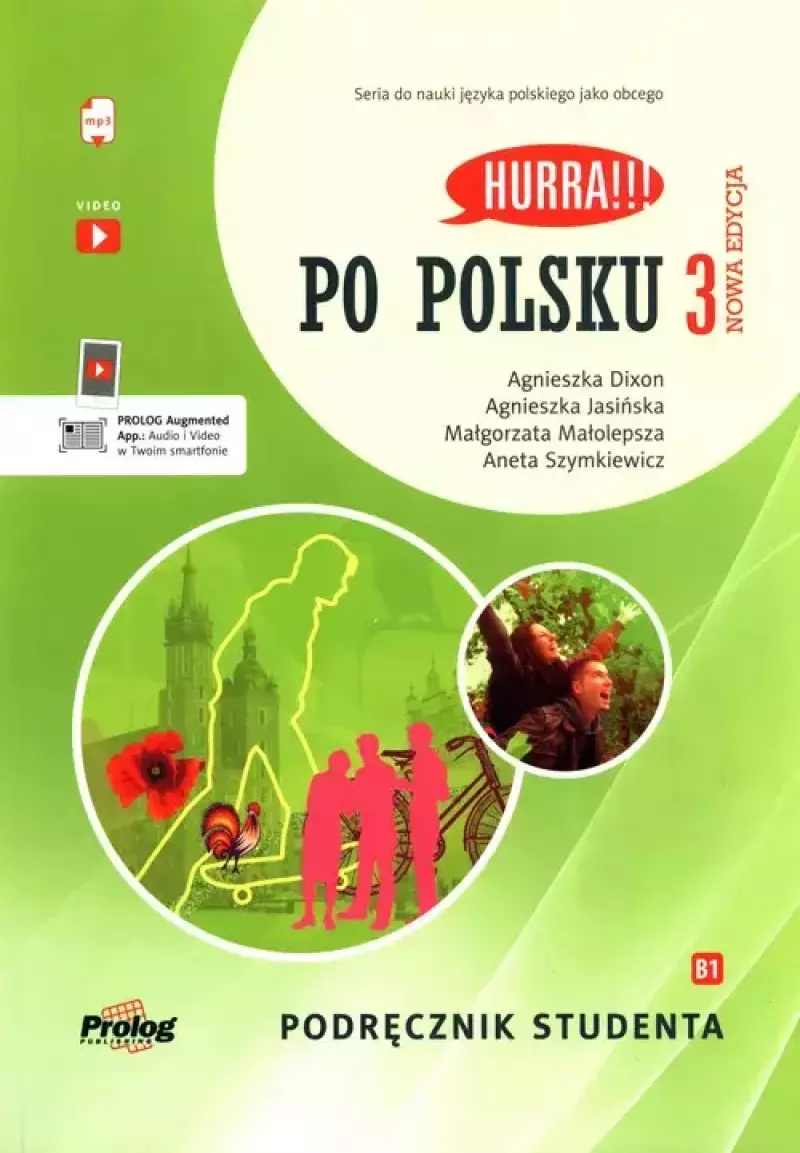 Hurra!!! Po polsku 3 Podrcznik studenta Nowa Edycja