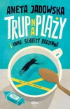 Trup na plaży i inne sekrety rodzinne - zdjęcie