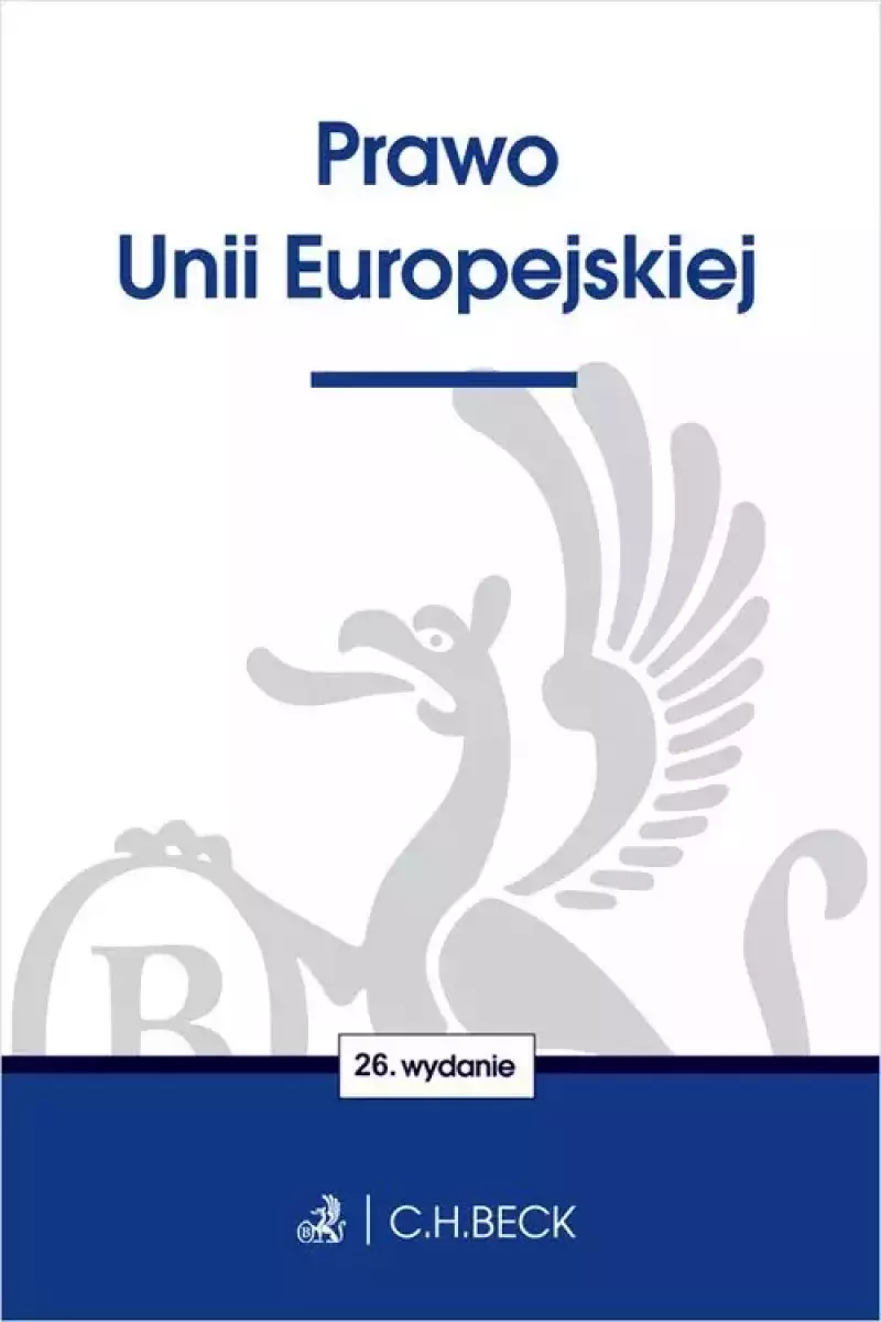 Prawo Unii Europejskiej Prawo Unii Europejskiej