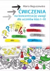 Ćwiczenia na koncentrację uwagi dla uczniów klas 1-3 - zdjęcie