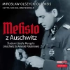 CD MP3 Mefisto z Auschwitz. Śladami Józefa Mengele z Oświęcimia do Ameryki Południowej - zdjęcie