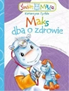 Maks dba o zdrowie - zdjęcie