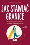 Jak stawiać granice - zdjęcie