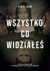 Wszystko, co widziałeś - zdjęcie