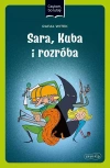 Sara, Kuba i rozróba. Czytam, bo lubię - zdjęcie