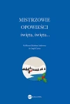 Mistrzowie opowieści. Święta, święta... - zdjęcie