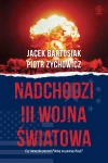 Nadchodzi III wojna światowa. Czy Ameryka porzuci Polskę na pastwę Rosji? - zdjęcie