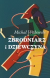 Zbrodniarz i dziewczyna - zdjęcie