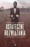 Ostateczne rozwiązania. Ludobójcy i ich dzieło - zdjęcie