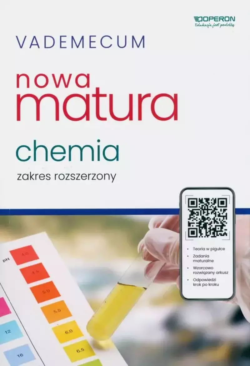 Nowa Matura 2024. Chemia. Vademecum. Zakres rozszerzony