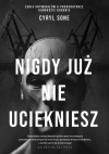 Nigdy już nie uciekniesz - zdjęcie