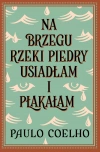 Na brzegu rzeki Piedry usiadłam i płakałam - zdjęcie
