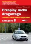 Przepisy ruchu drogowego i technika.. kat.B w.2023 - zdjęcie