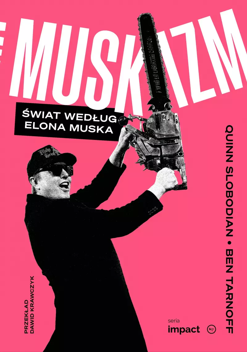 Muskizm. Świat według Elona Muska