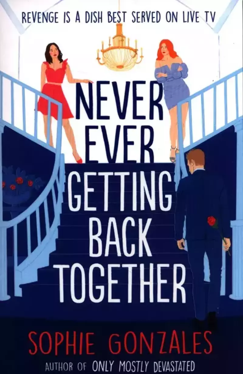 Never Ever Getting Back Together Gonzales Sophie