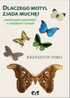 Dlaczego motyl zjada muchę Dlaczego motyl zjada muchę - zdjęcie