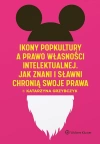 Ikony popkultury a prawo własności intelektualnej - zdjęcie