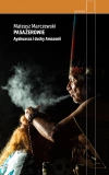 Pasażerowie. Ayahuasca i duchy Amazonii - zdjęcie